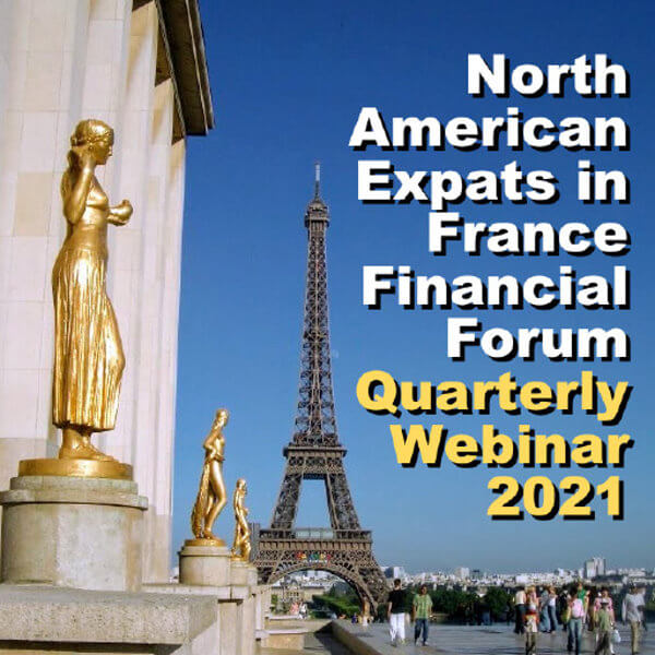 North American Expats in France Financial Forum 2021