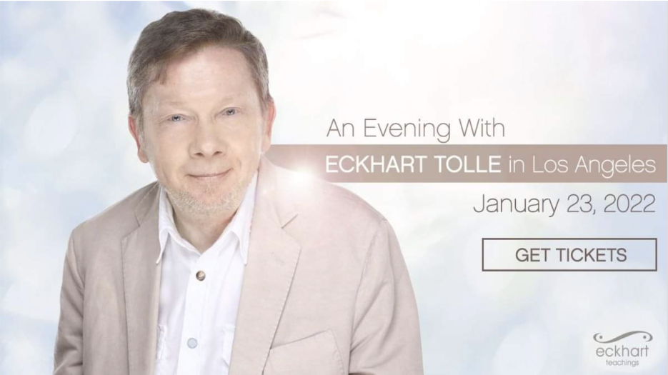 Promo for the Eckhart Tolle event in Los Angeles