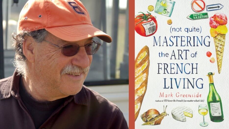 Cover for Mastering the Art of French Living, by Mark Greenside
