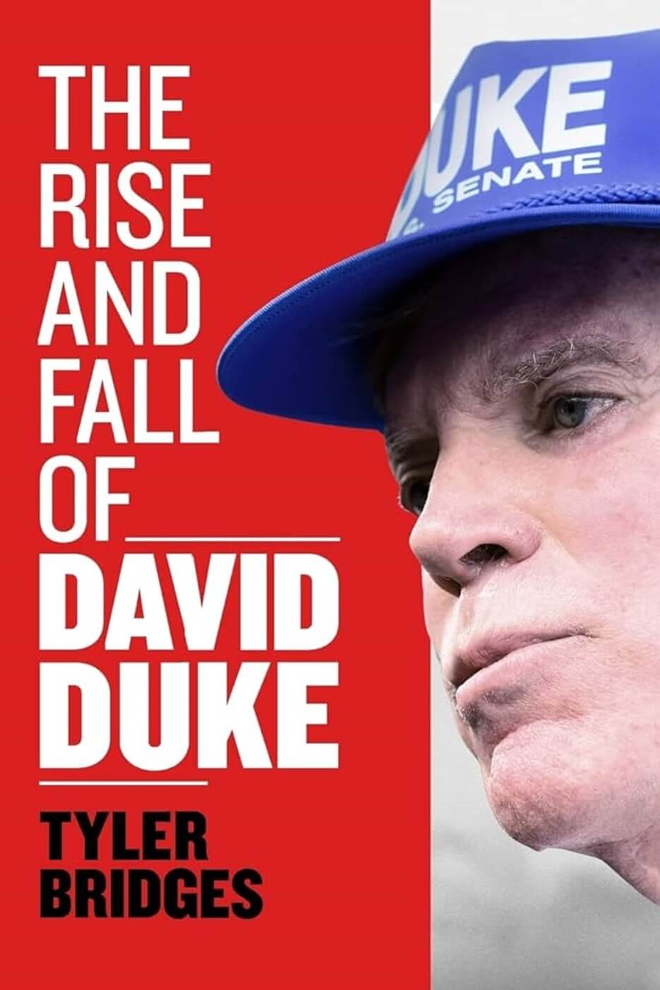 The rise and fall of David Duke cover