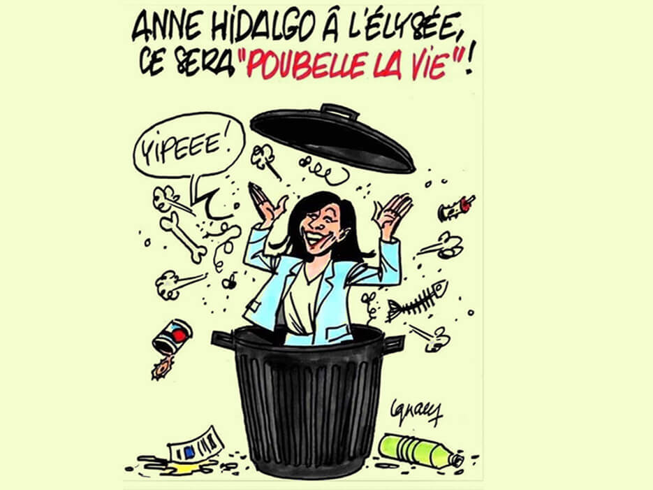 Cartoon of Paris mayor, Anne Hidalgo surrounded by trash and happy