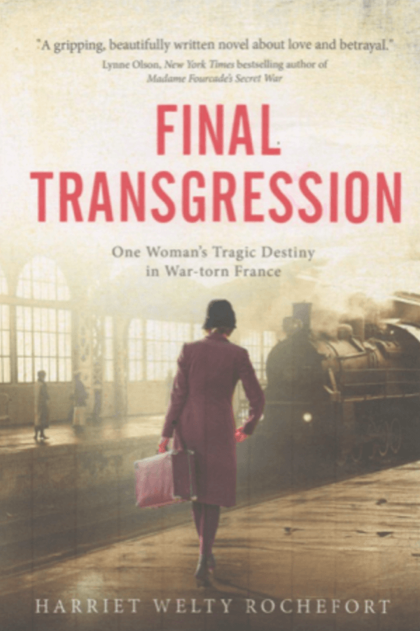Final Transgression by Harriet Welty Rochefort
