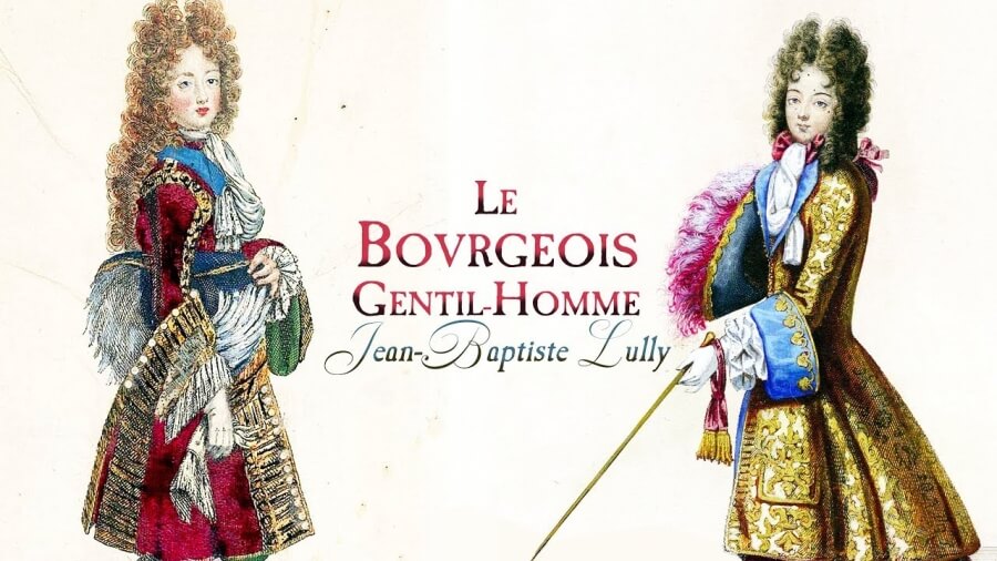 Le Bourgeois Gentilhomme