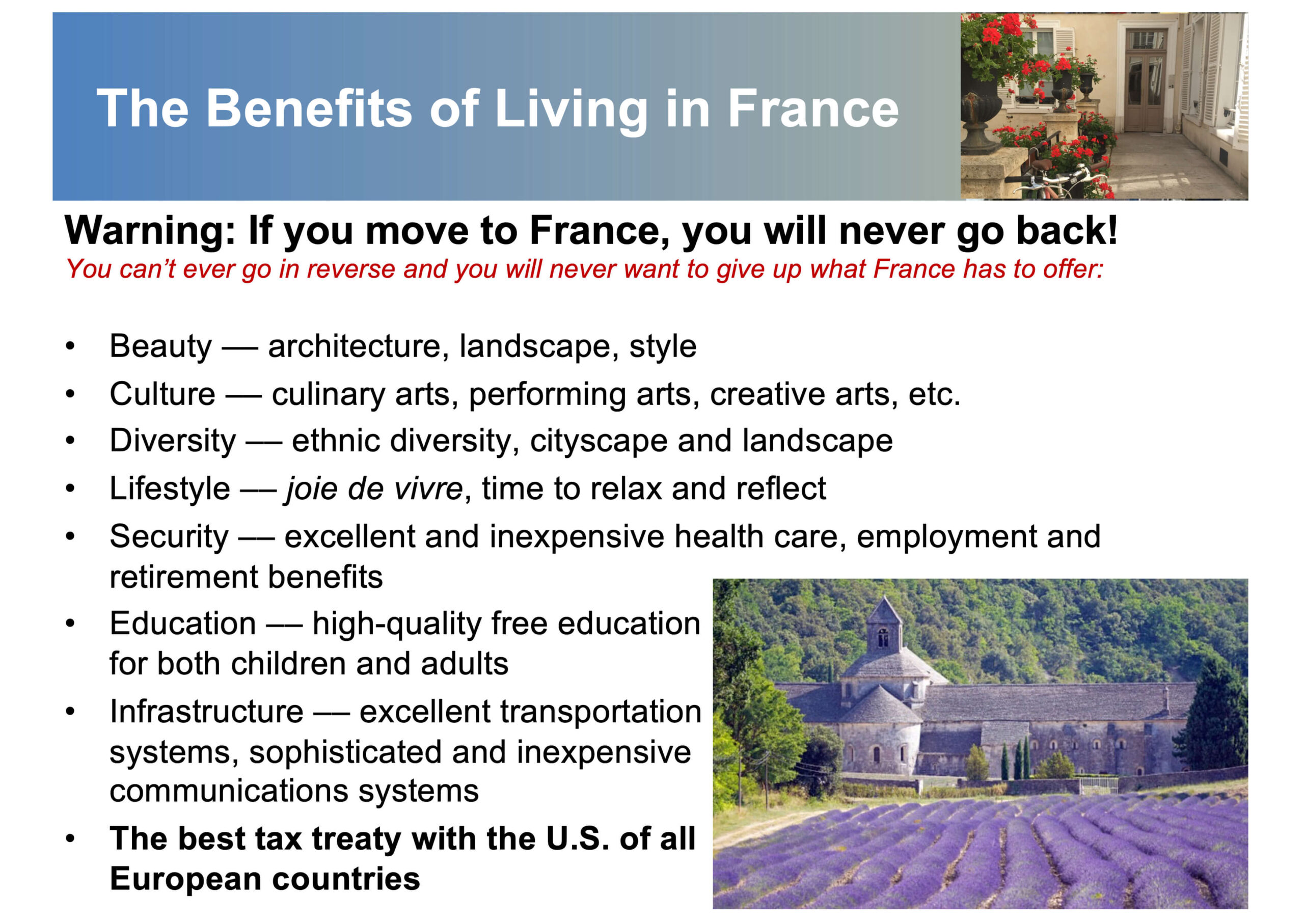 Slides from Adrian Leeds' conference presentation on the benefits of living in France