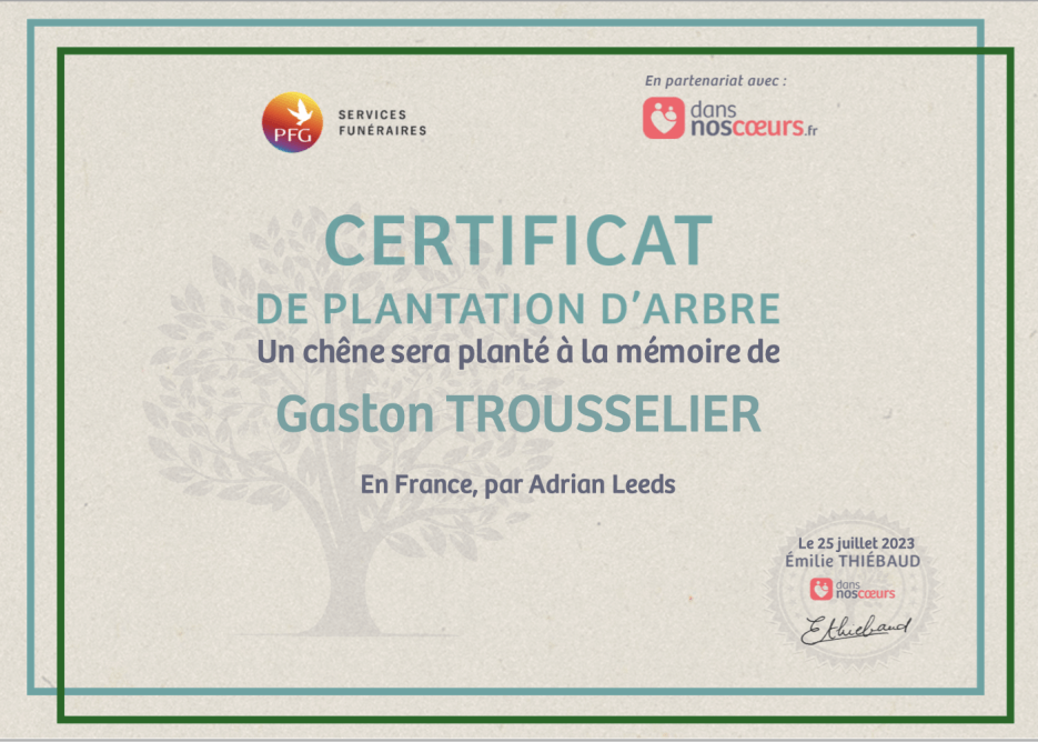 Certificate for the tree planted in Gaston's name