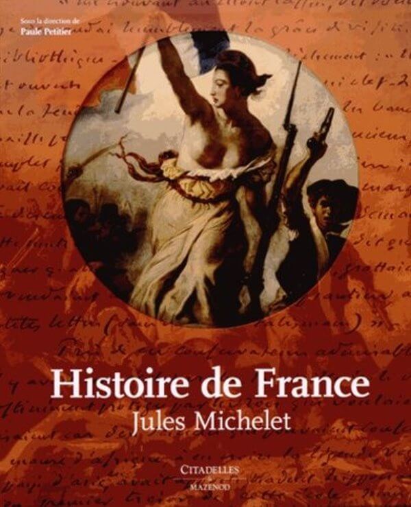 Histoire de France by Jules Michelet
