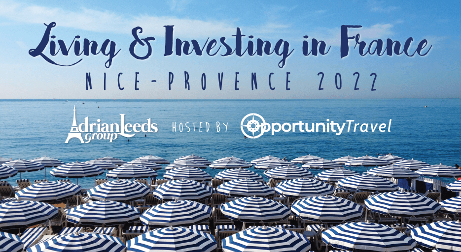 Promotional meme for the 2022 Living & Investing in France Conference in Nice, France