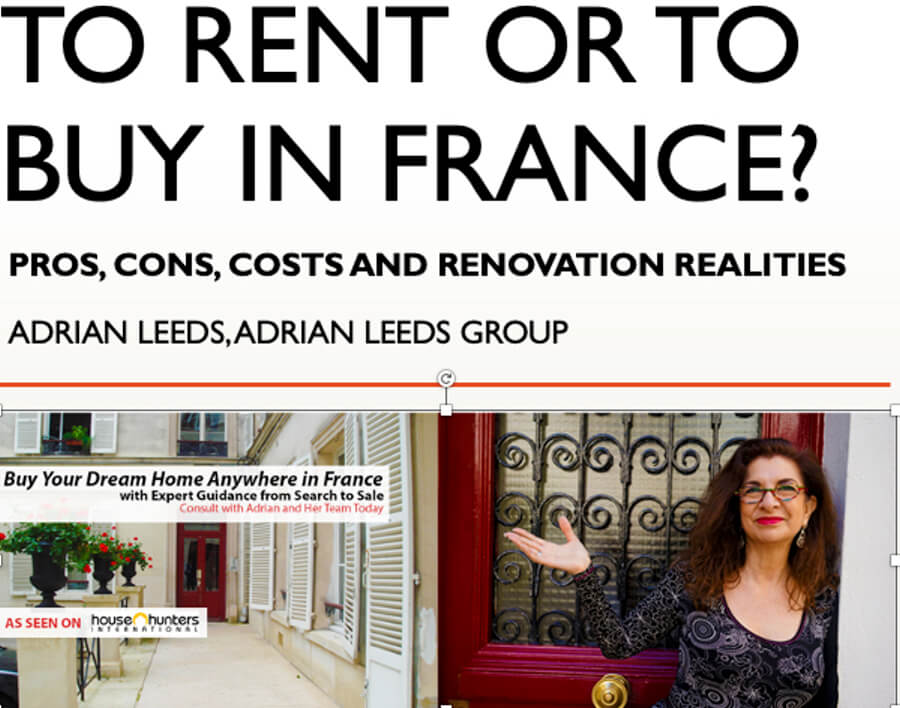 Promo meme for webinar To Rent or Buy in France with Adrian Leeds
