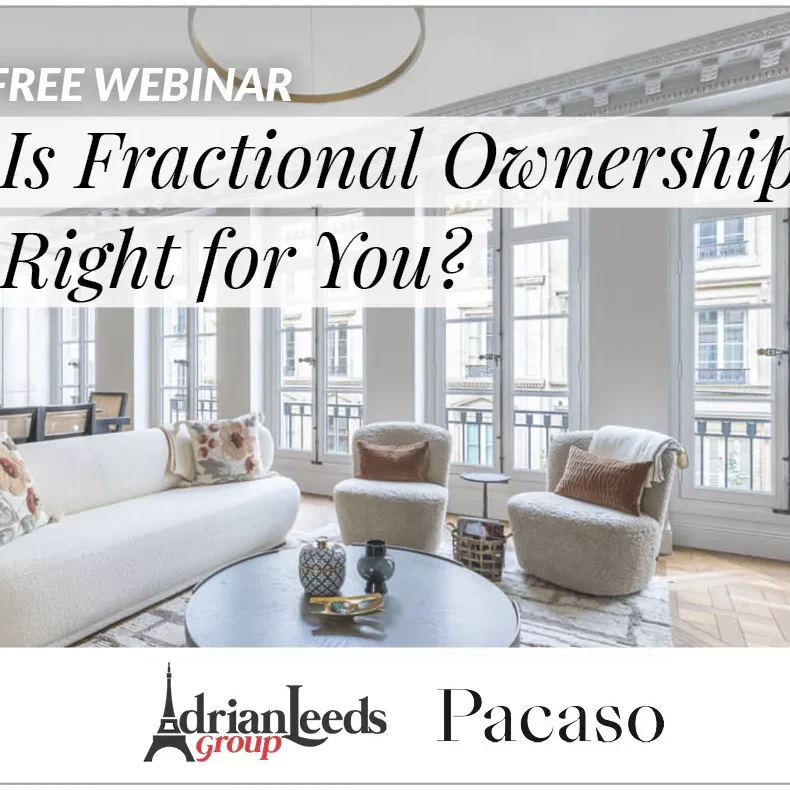 Is Fractional Ownership Right for You? Free webinar by Adrian Leeds Group and Pacaso