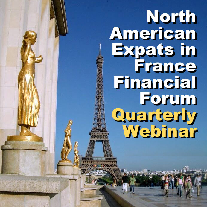 North American Expats in France Quarterly Financial Forums— with Dunhill Financial and Adrian Leeds